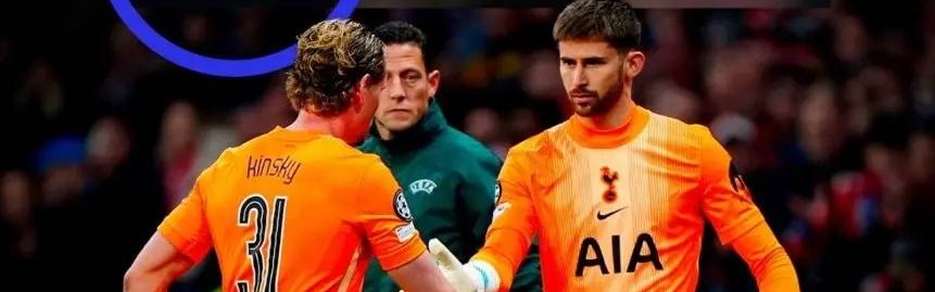 17分钟换门将！欧冠惊天惨案背后，图多尔亲手把热刺推下悬崖？